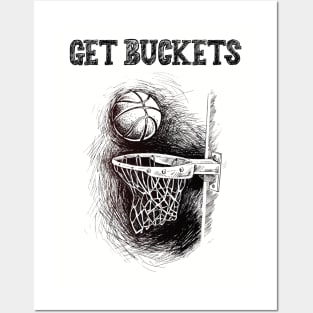 Get Buckets! Posters and Art